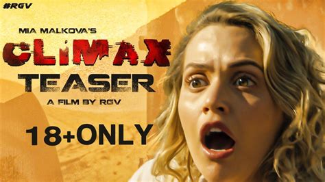 mia malkova rgv|RGV's CLIMAX Movie LATEST TRAILER .